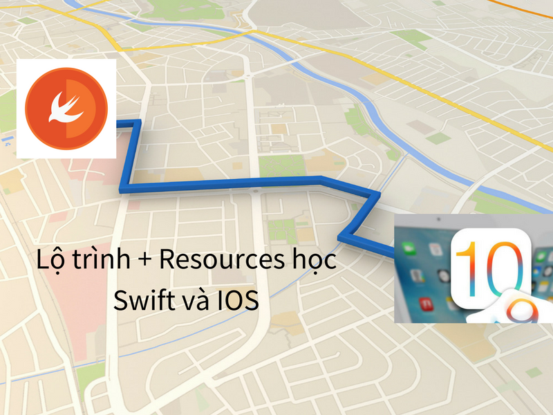 Lộ trình + Resources học Swift và IOS từ cơ bản đến nâng cao